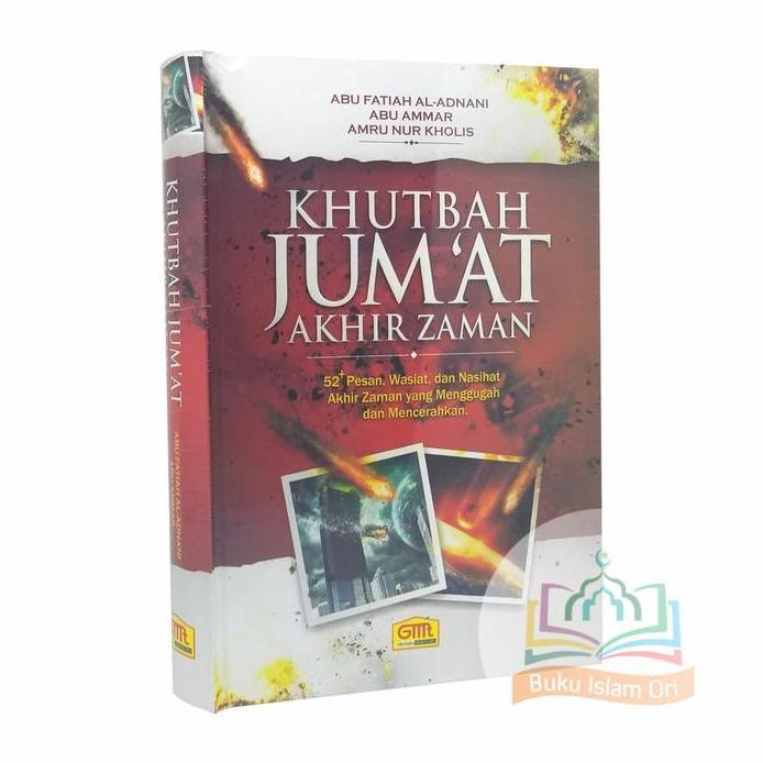 Khutbah Jumat Akhir Zaman - Granada Mediatama