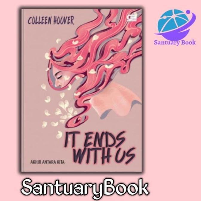 Novel/Buku/ IT ENDS WITH US ( Akhir Antara Kita )