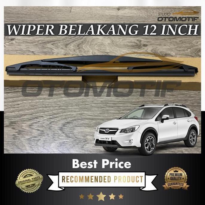 Wiper Belakang Subaru Xv 12 Inch Rear Wiper Subaru Xv