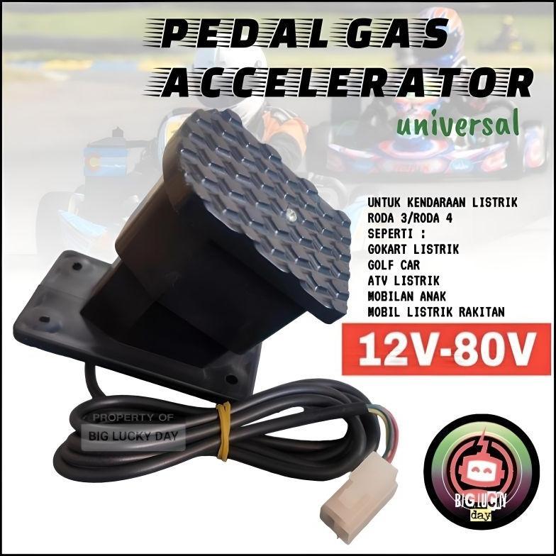 PEDAL GAS ELEKTRIK UNIVERSAL 12V-80V UNTUK KENDARAAN LISTRIK SEPERTI GOKART MOBIL LISTRIK ATV ELEKTR