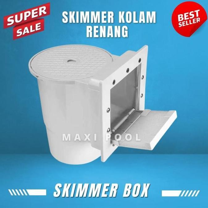 Liderado- Skimmer Box Kolam Renang / Box Skimmer Kolam