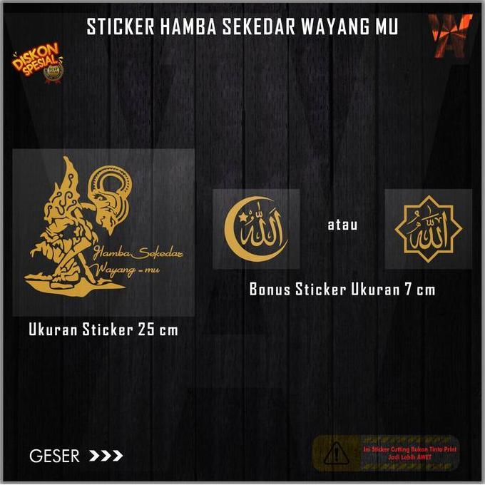 STIKER WAYANG HAMBA SEKEDAR WAYANGMU UNTUK MOBIL CAR HIGH QUALITY