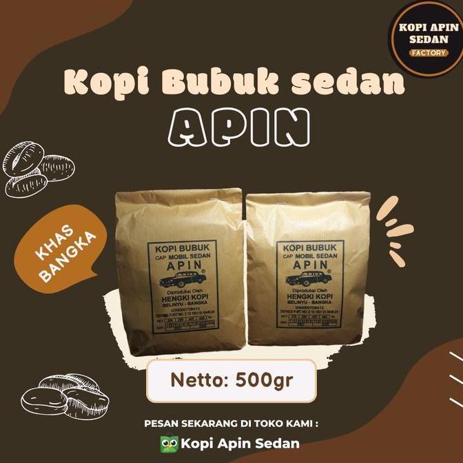 Kopi Apin Cap Sedan 500gram Bubuk Asli Bangka Robusta Premium Grade Aroma Sempurna 100% Alami Tanpa 