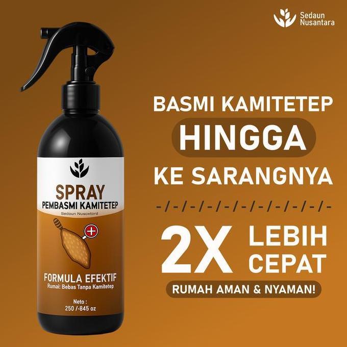 Sedaun Nusantara - Semprotan Pengusir Kamitetep Hingga Koloninya - Anti Kamitetep Spray 250ml Efekti