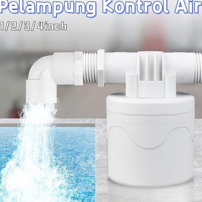 BOWATA 1/2 Dan 3/4 Sensor Pelampung Keran Tandon Air Pelampung Toren / Keran Otomatis Bak Mandi / Se