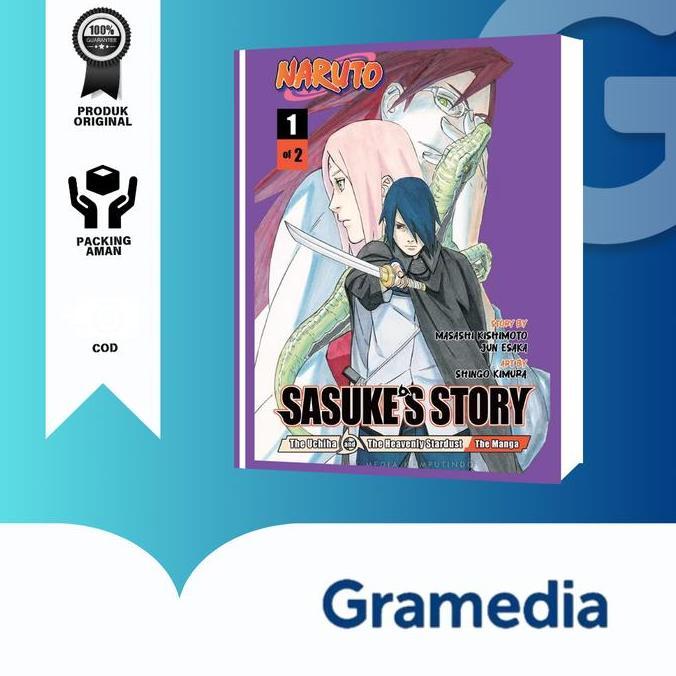 GRAMEDIA BEKASI - BUKU NARUTO SASUKE'S STORY - THE UCHIHA AND THE HEAVENLY STARDUST