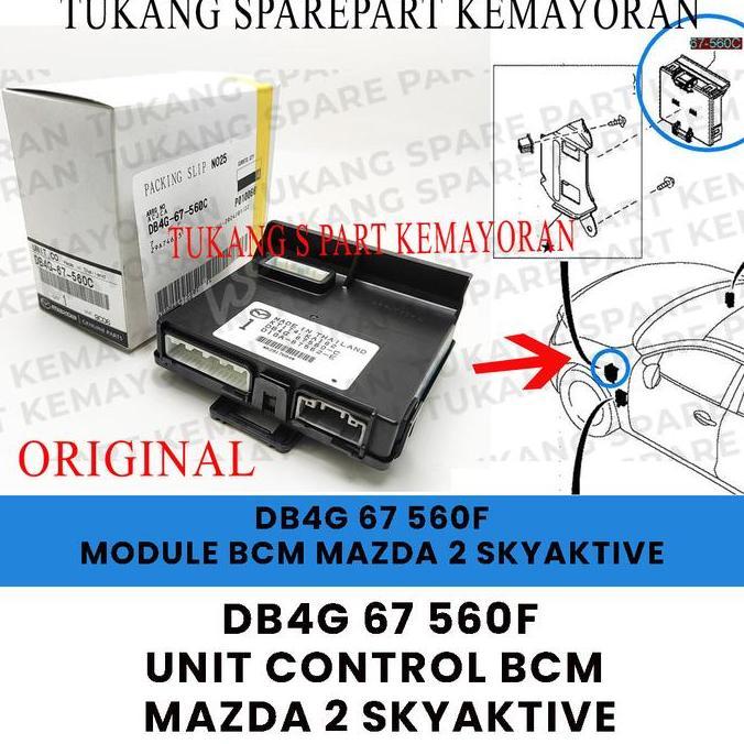Murah Unit Module Bcm Mazda 2 Skyaktive Tahun 2014 -2024 Mazda 2 Skyaktive Gen Ke 1 Dan Gen Ke 2 Db4