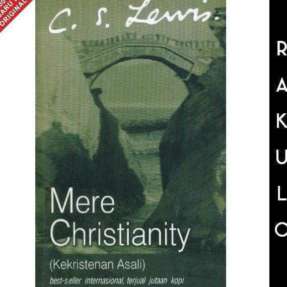Buku Mere Christianity (Kekristenan Asali) - CS Lewis