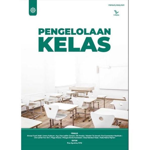 BUKU Pengelolaan Kelas oleh Ahmad Yusril Wafi tahun 2022