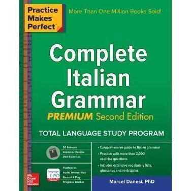 Practice Makes Perfect: Complete Italian Grammar 2nd