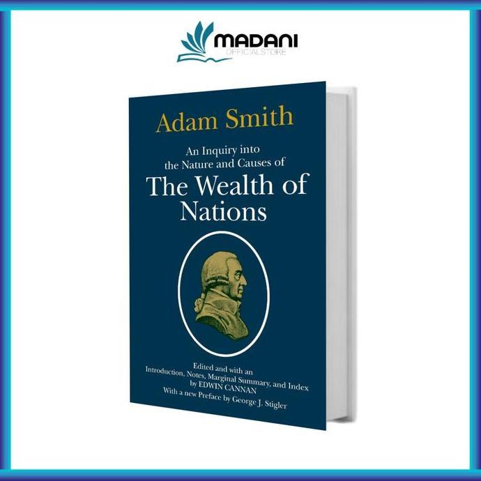 the wealth of nations adam smith (inggris/Indonesia)