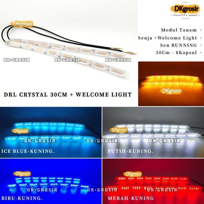 Lampu Alis Drl Crystal Led Senja + Welcome Light Sen Running 30Cm Modul Tanam