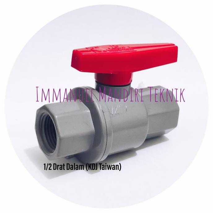 Ball valve 1/2 KDJ Taiwan drat dalam / Stop kran 1/2 KDJ Taiwan pvc