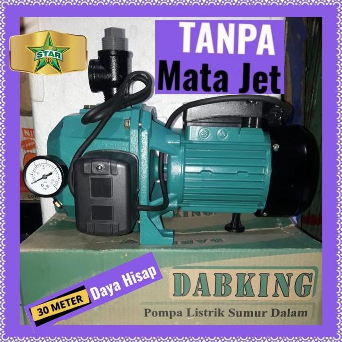 POMPA AIR JET PUMP SUMUR DALAM 250 WATT KLS DABINTER DP 260 DAB/MC MURAH