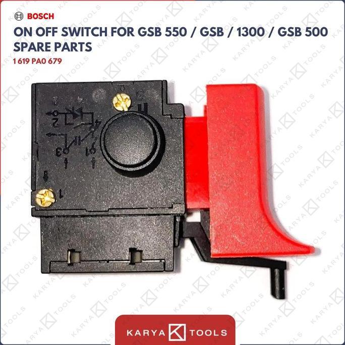 BOSCH SWITCH / SAKLAR ON OFF MESIN GSB 550 / GSB / 1300 / GSB 500 (679) BEST SELLER