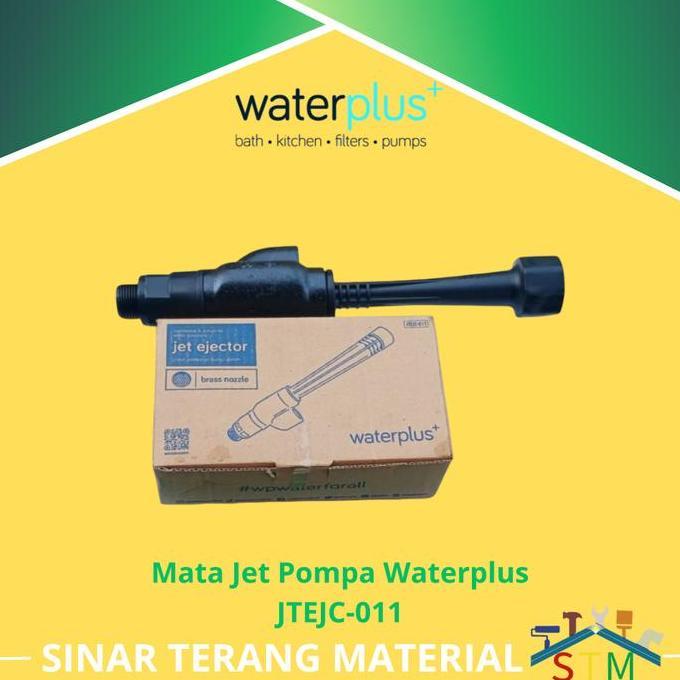 TERBARU - Mata Jet Pump Ejector Waterplus+ JTEJC-011 / Mata Jet Waterplus+