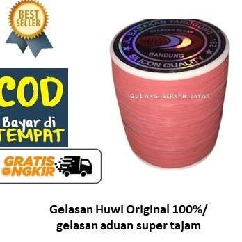 Gelasan Huwi Original /Gelasan Huwi Bandung (Super Edition) / aduan Layangan