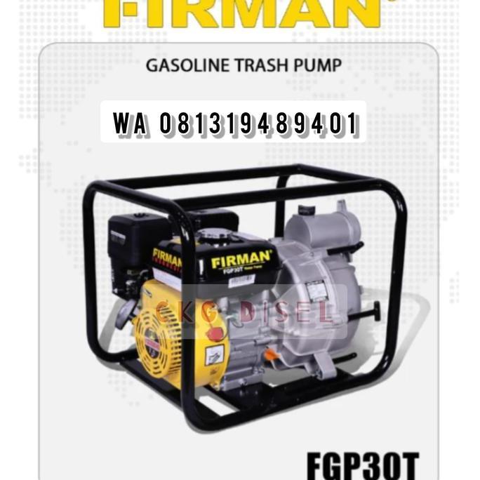 Pompa 3inch Sawah Irigasi Firman FGP30T Standart Alkon Berkualitas