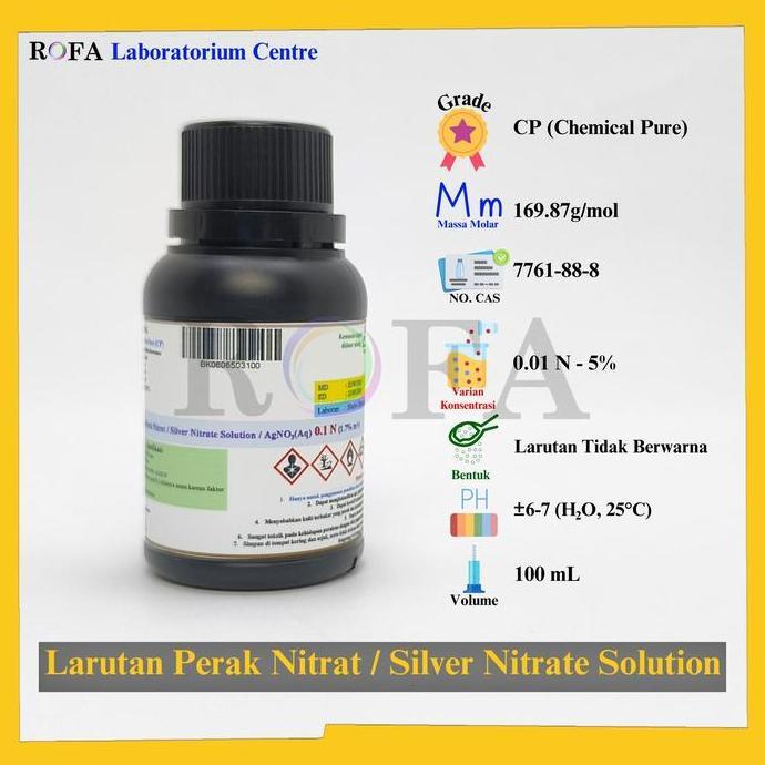 Newcastel- Larutan Perak Nitrat / Silver Nitrate Solution / Argentous Nitrate / Agno3 Cairan Cp 0.01