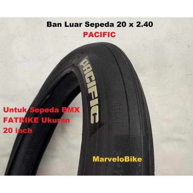 Ban Luar Sepeda BMX FatBike 20 x 2.40 PACIFIC