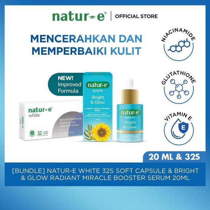 Natur-E Paket Inside-and-Out White Soft Capsule 32s + Bright & Glow Radiant Miracle Booster Serum 20