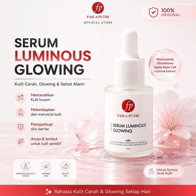 Faila Putri Serum Luminous Glowing FP 15ml - Brightening Serum dengan Niacinamide & Malus Domestica 