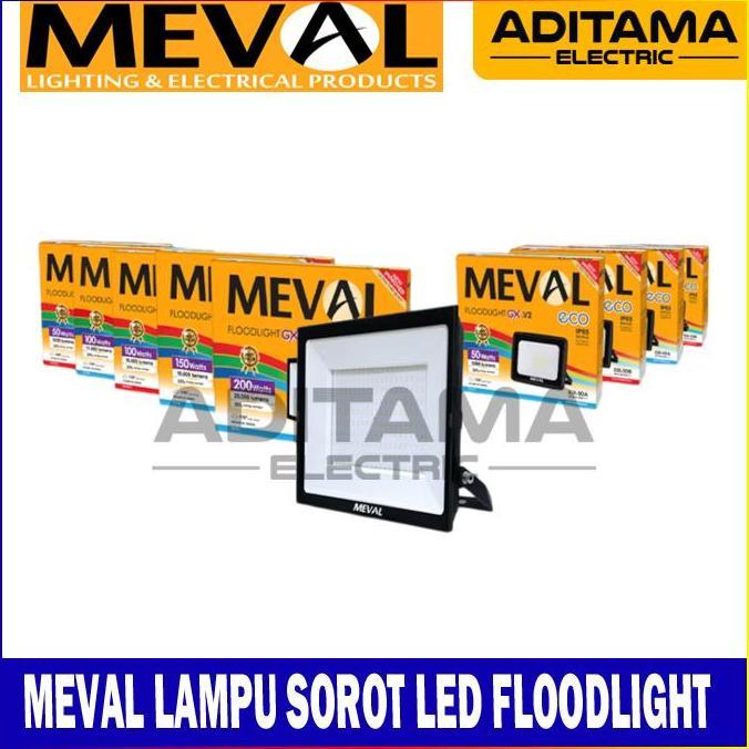 MEVAL LAMPU SOROT LAMPU TEMBAK LED FLOOD LIGHT ULTRA THIN 10W 20W 30W 50W 100W 150W 200W
