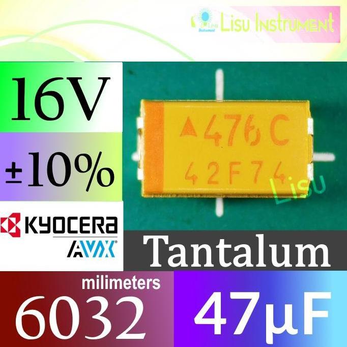 MOTRONICS 47UF 16V 10% CASE-C-6032 476 476C 47F SMD TANTALUM CAPACITOR KYOCERA AVX TAJC476K016RNJ
