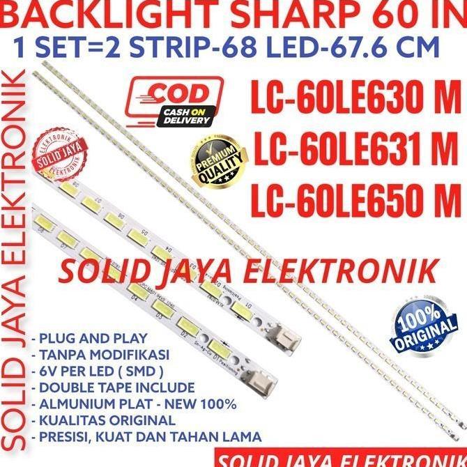 BACKLIGHT TV LED SHARP 60 INC LC 60LE630 60LE631 60LE650 LC-60LE630M LC-60LE631M LC-60LE650M LAMPU B