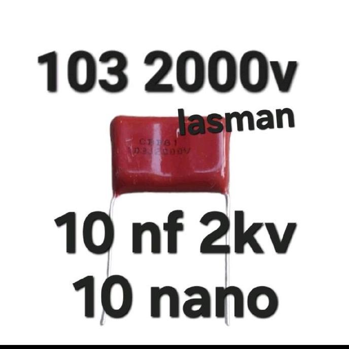 ( 103 2000V ) MILAR WARNA COKLAT 10 NANO NF CBB81 103J2000V 103J2KV 103K 2000V 2.000V 2KV 2000 2.000