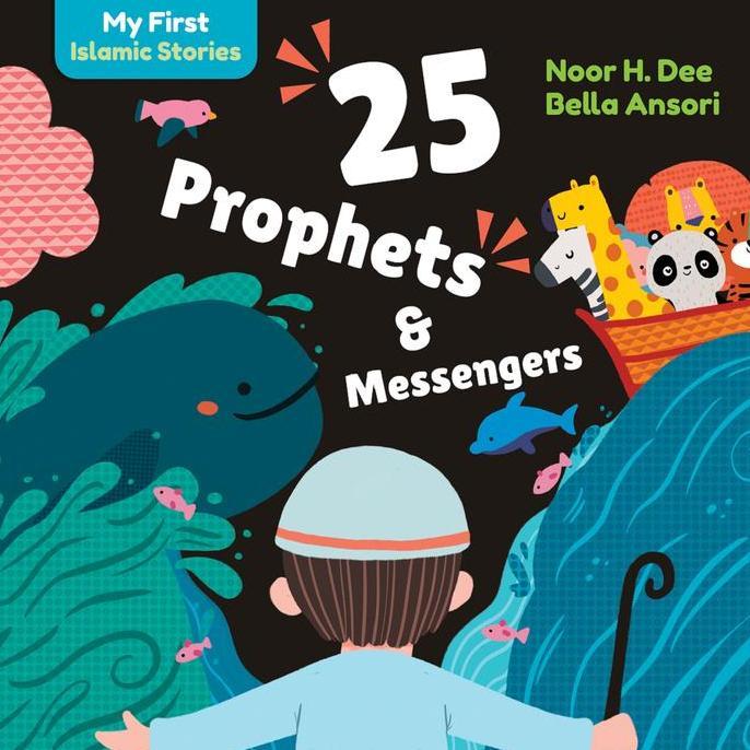 PROMO - [Mizan] Buku Anak My First Islamic Stories: 25 Prophets and Messengers
