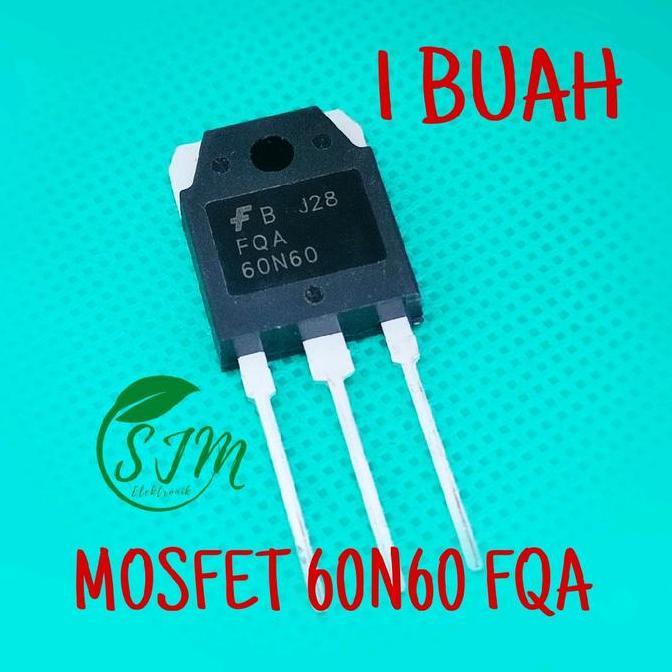 Mosfet FQA 60N60 mosfet 60n60 mesin las