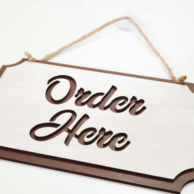 Ofisu- Gantungan Sign Cafe / Resto - Order Here Kotak