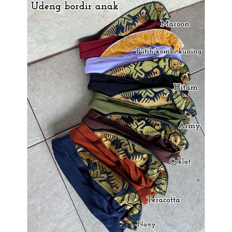 UDENG ANAK BORDIR / UDENG JADI