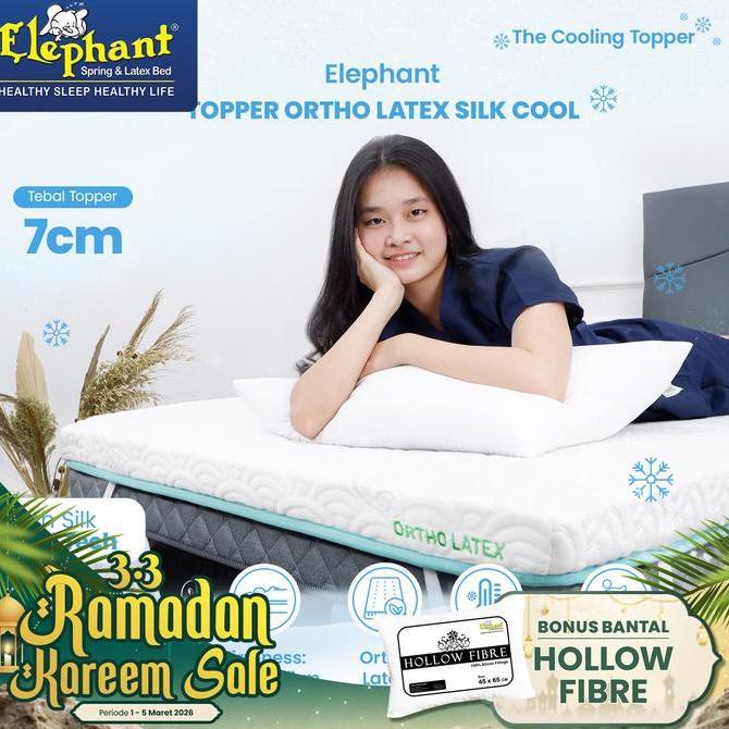 Elephant Topper Ortho Latex Silk Cool / Topper Kasur Dingin Orthopedic