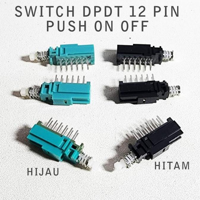 KOQOZIE Switch DPDT 12 Pin Switch 2x6 PUSH ON OFF SAKLAR TEKAN