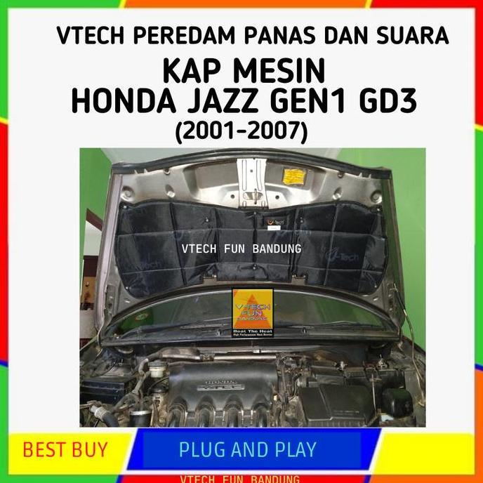 Peredam Panas Dan Suara Kap Mesin Honda Jazz GD3 i-DSI 2005 Hitam