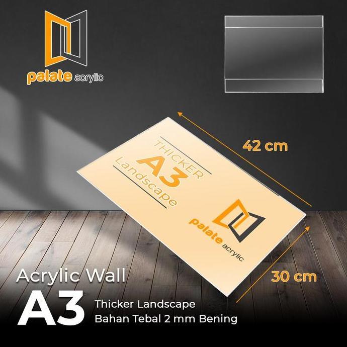 akrilik wall A3 / acrylik / thicker / akrilik dinding brosur A3 ready