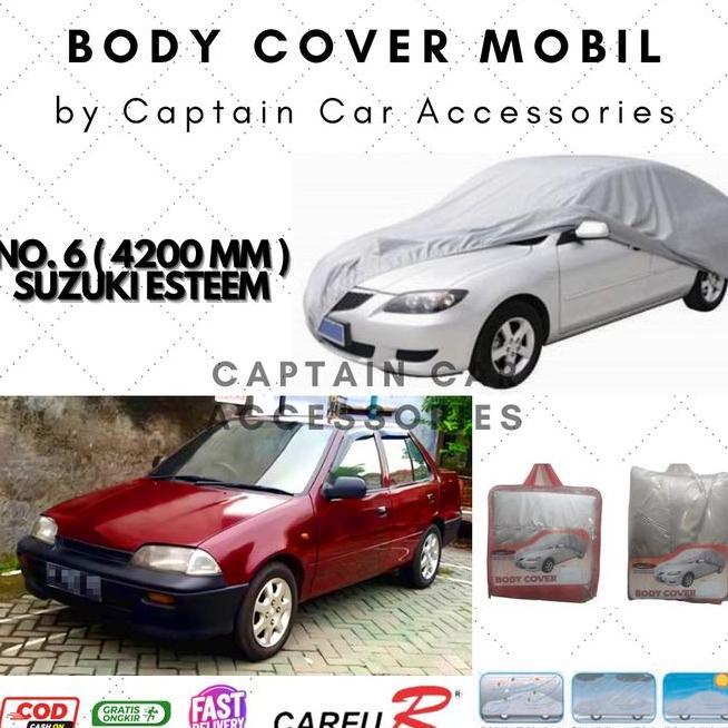 Body Cover Sarung Silver Mobil Sedan No. 6 Suzuki Esteem Aksesoris Eksterior Coating