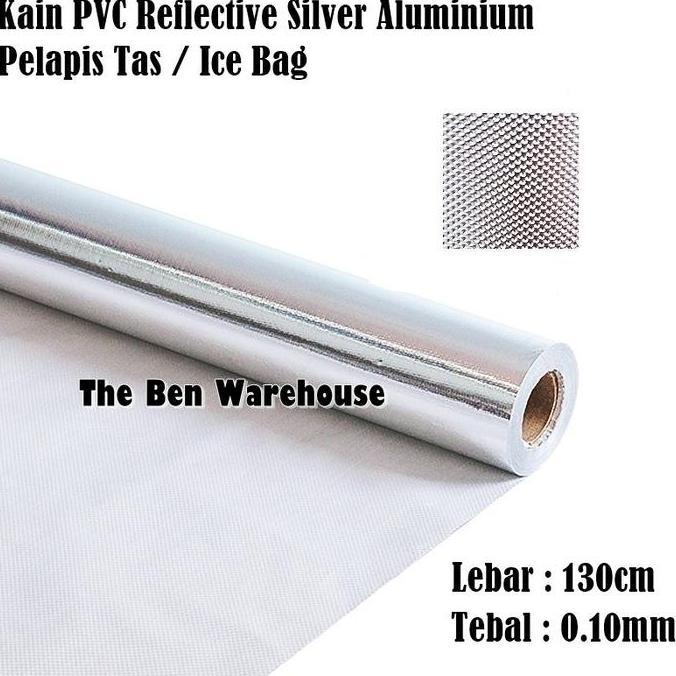 KAIN PVC PLASTIK SILVER ALUMINIUM BAHAN PELAPIS TAS ICE BAG / SUVENIR KODE 116