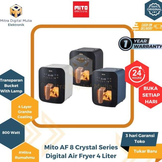 Mito AF8 Digital Air Fryer 4 Liter Crystal Series AF 8 Penggoreng Tanpa Minyak Pan Granite Coating