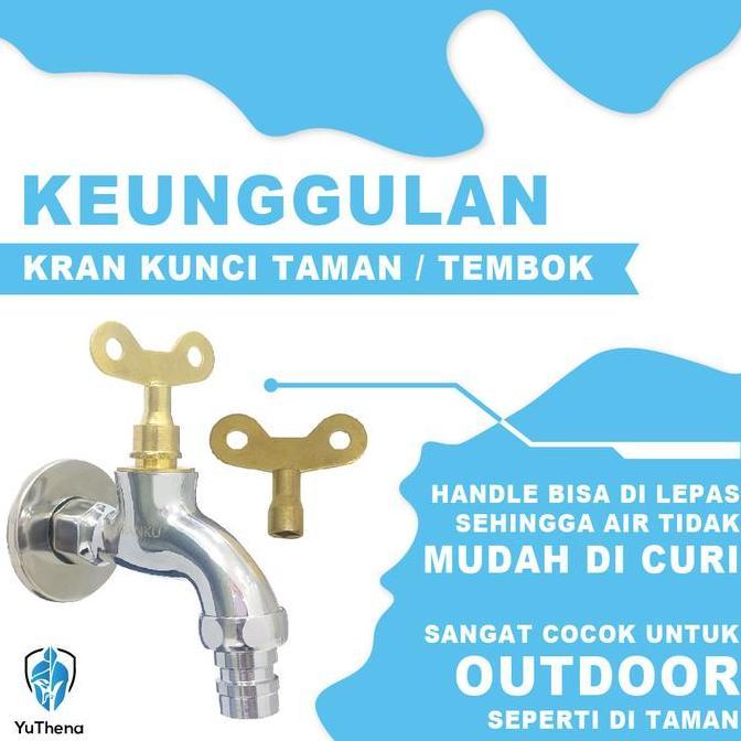 TERLARIS YUTHENA - KRAN AIR TAMAN BABET - KRAN TAMAN KUNCI - KERAN TAMAN GEMBOK