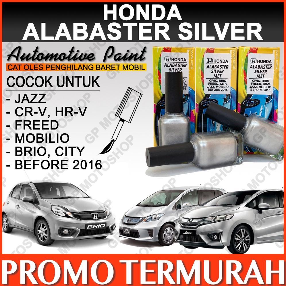 Honda Alabaster Silver Metallic Cat Oles Penghilang Baret Mobil Silver Metalik Abu Abu Muda Jazz Bri