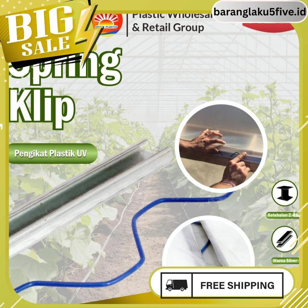 Penjepit Plastik Uv / Spring Klip Alat Pasang Plastik Uv Gratis Ongkir