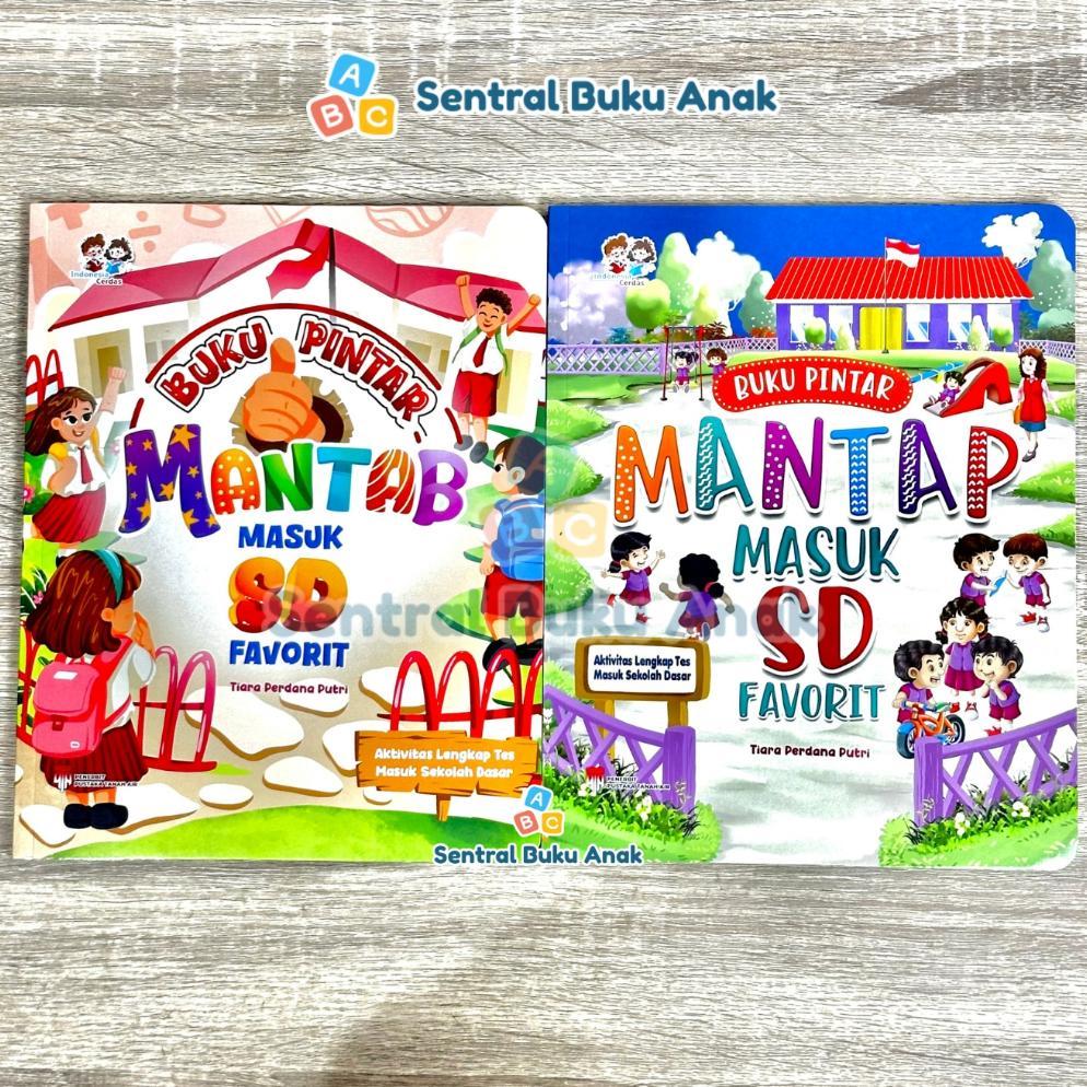 Best Seller Buku Pintar Mantap Masuk Sd Favorit Indonesia Cerdas / Buku Siap Masuk Sd Untuk Tk Paud