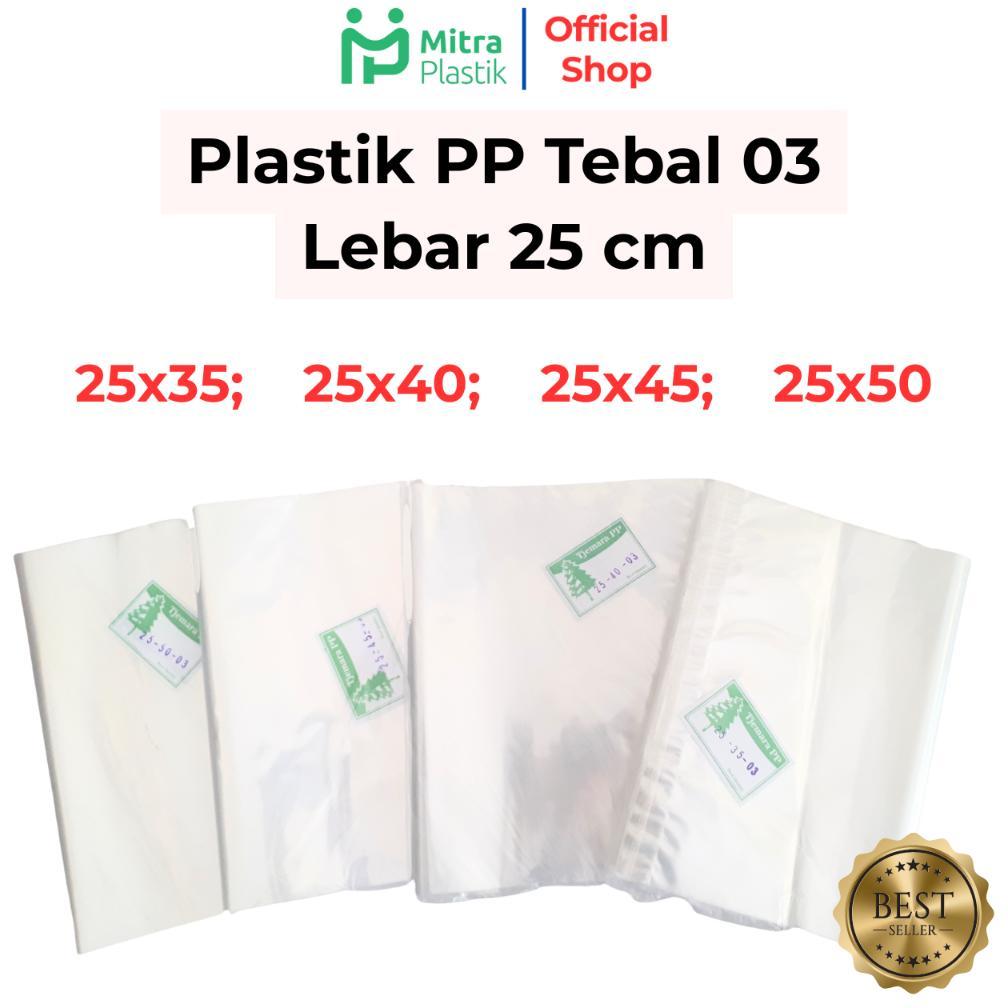 Plastik PP Lebar 25 Tebal 03 25x35 25x40 25x45 25x50 Kantong Plastik Bening Transparan