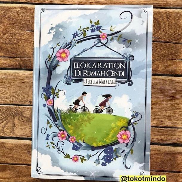 ORIGINAL Novel ELOKARATION DI RUMAH CENDI (Ferella Maeriza) - Penerbit Sinibaca Media