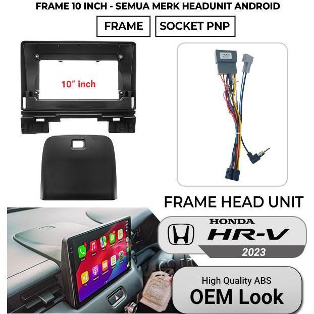 Frame Head Unit Android 10 inch Honda HRV/HR-V 2021 2022 2023 2024 Slim Bezel Design JDM Style