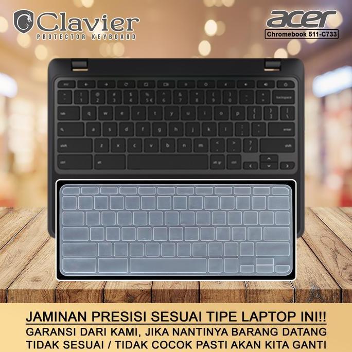 Keyboard Protector Cover Acer Chromebook 511 CB511-C733 C733T-R Bening