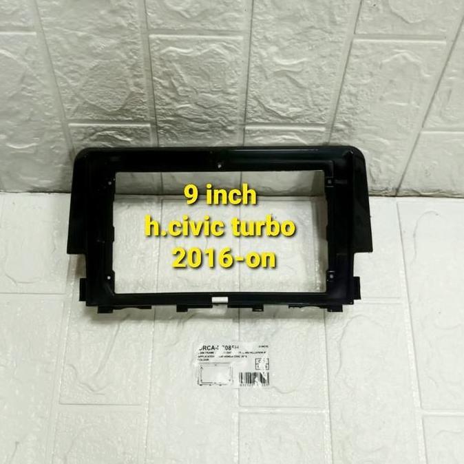 Frame Head Unit Android 9inch Honda Civic Turbo 2016-on